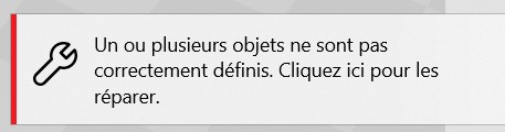 Message de réparation 3D Builder : Un ou plusieurs objets ne sont pas correctement définis. Cliquez ici pour les réparer.